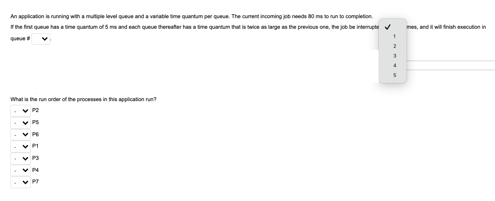 Solved An application is running with a multiple level queue | Chegg.com