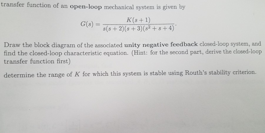 Solved transfer function of an open-loop mechanical system | Chegg.com