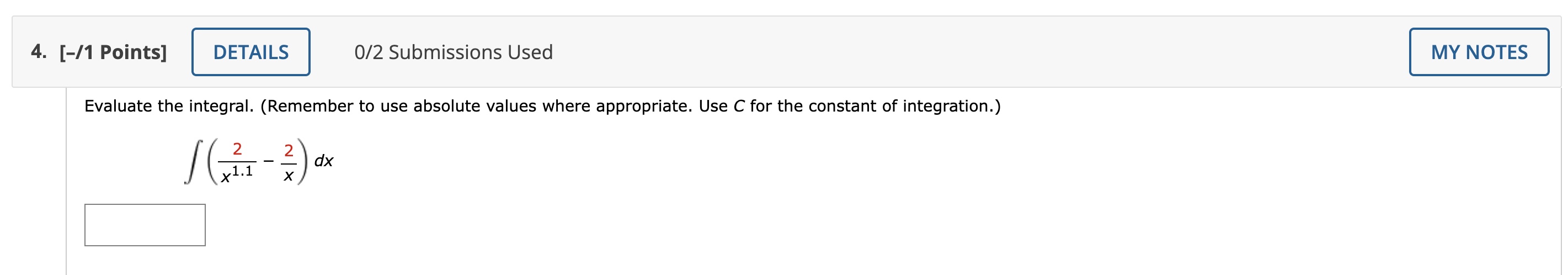 Solved 0/2 Submissions Used ne integral. (Remember to use | Chegg.com