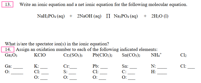 13 Write An Ionic Equation And A Net Ionic Equation Chegg Com