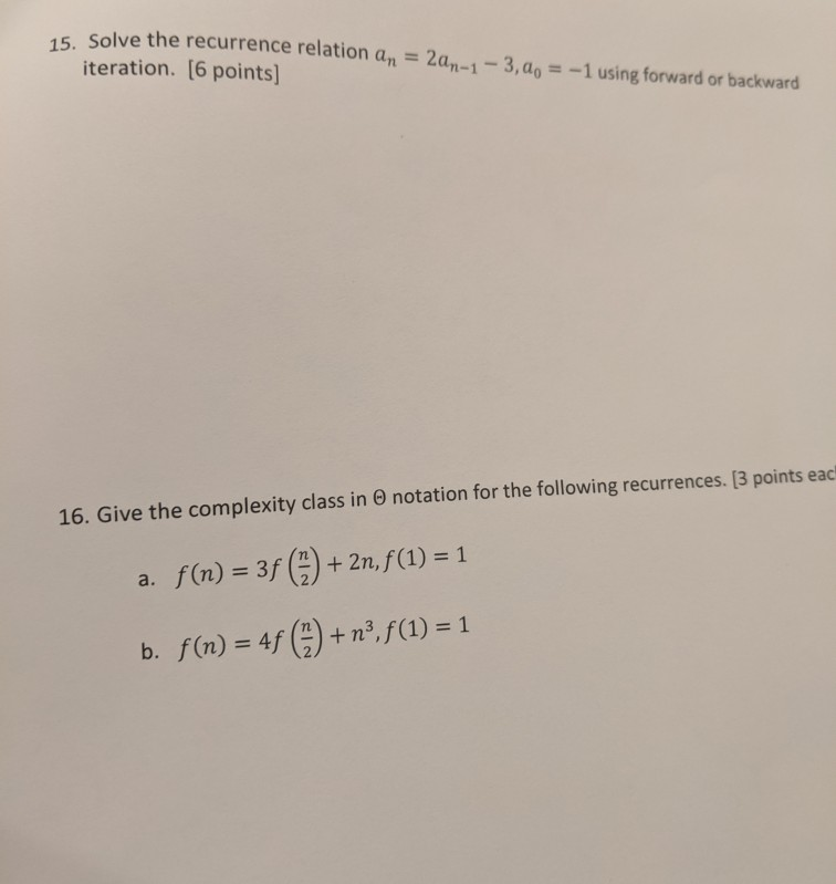 Solved 15. Solve the recurre Solve the recurrence relation | Chegg.com