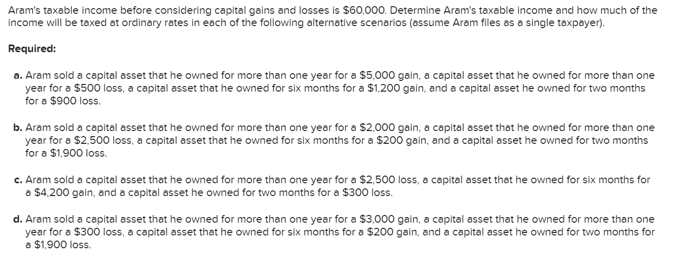 solved-aram-s-taxable-income-before-considering-capital-chegg