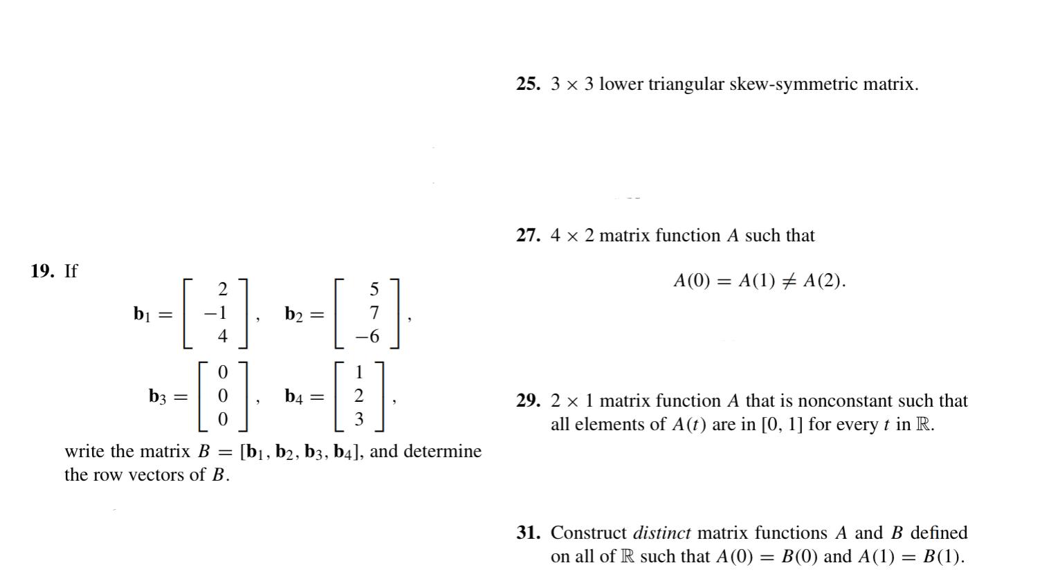 Solved 25. 3×3 lower triangular skew-symmetric matrix. 27. | Chegg.com