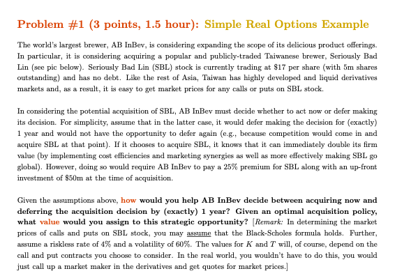 Solved Problem #1 (3 points, 1.5 hour): Simple Real Options | Chegg.com