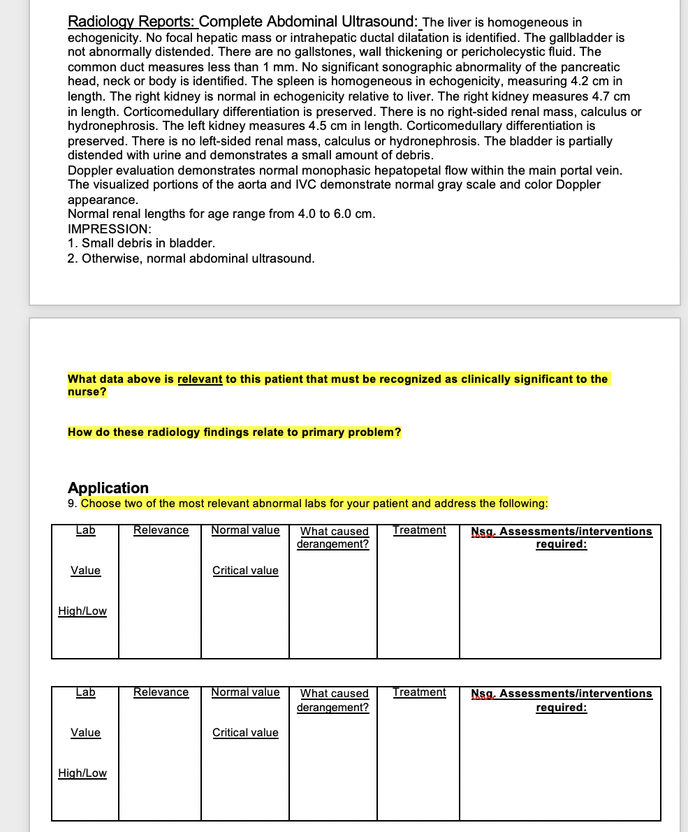 Radiology Reports: Complete Abdominal Ultrasound: The liver is homogeneous in echogenicity. No focal hepatic mass or intrahep