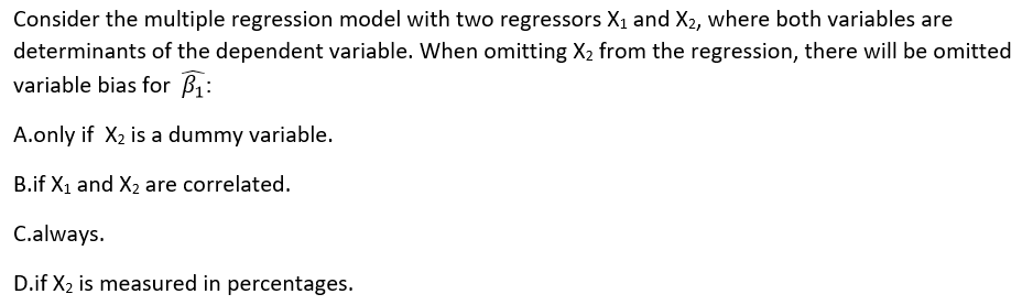 Solved Consider The Multiple Regression Model With Two | Chegg.com