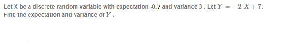 Solved Let X be a discrete random variable with expectation | Chegg.com
