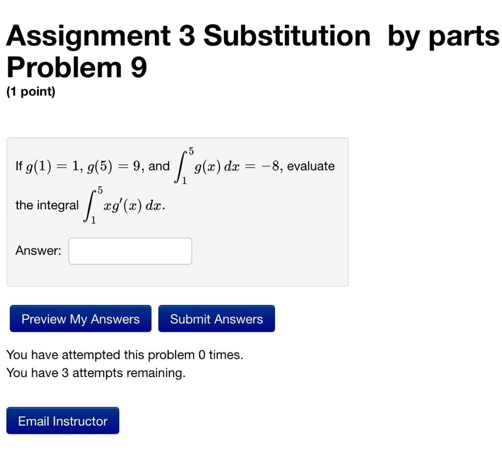 Solved Assignment 3 Substitution by parts Problem 9 (1 | Chegg.com