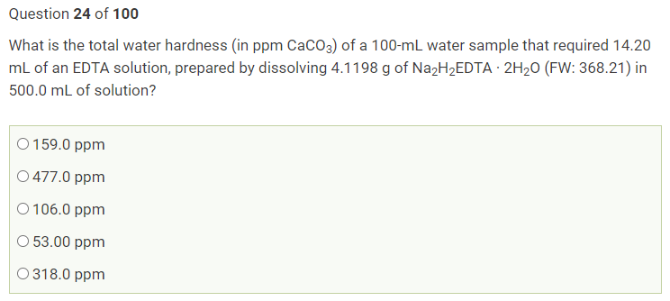 Solved Question 24 Of 100 What Is The Total Water Hardness | Chegg.com