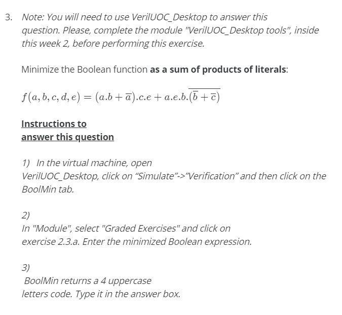Solved 3. Note: You will need to use Veriluoc_Desktop to | Chegg.com