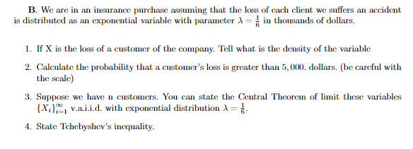 Solved B. We are in an insurance purchase assuming that the | Chegg.com