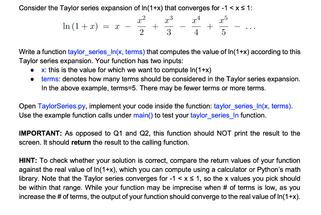 Solved Consider the Taylor series expansion of In(1+x) that | Chegg.com