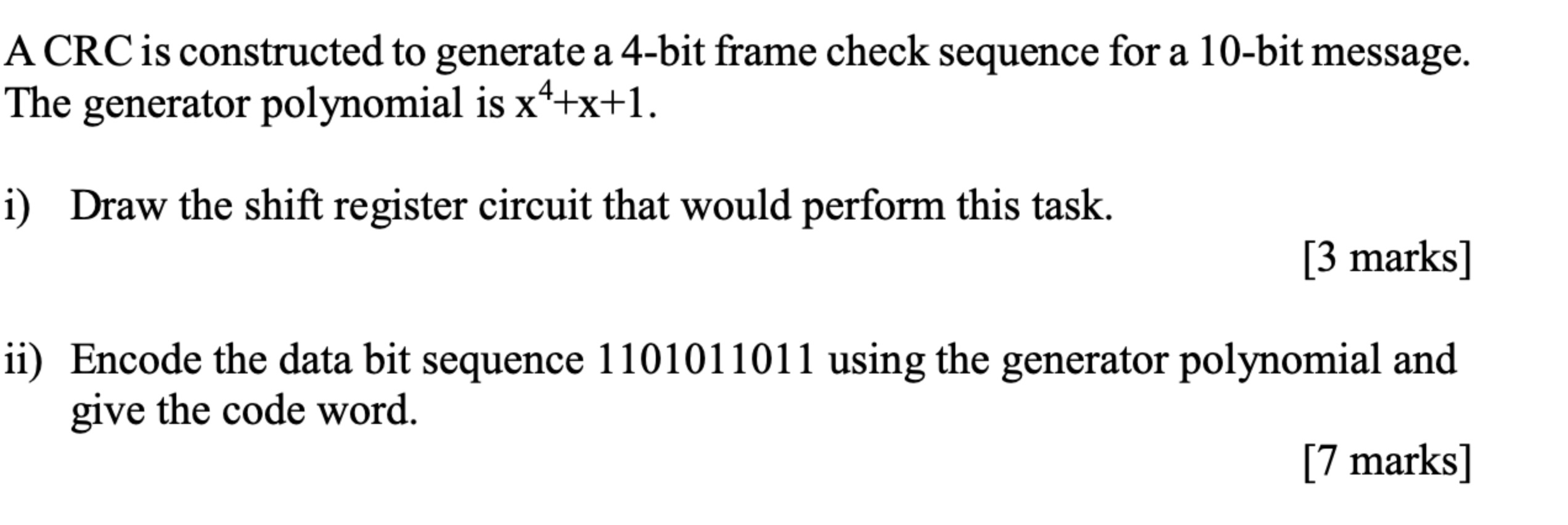 Solved ACRC is constructed to generate a 4bit frame check