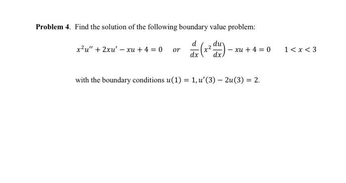 Solved Problem 4. Find the solution of the following | Chegg.com