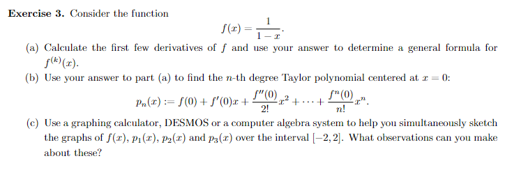 Solved Exercise 3. Consider the function f(x)=1−x1 (a) | Chegg.com