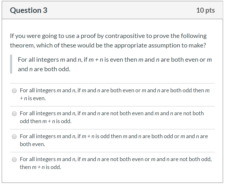 Solved Question 3 10 pts If you were going to use a proof by | Chegg.com