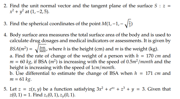 Solved 2. Find the unit normal vector and the tangent plane | Chegg.com