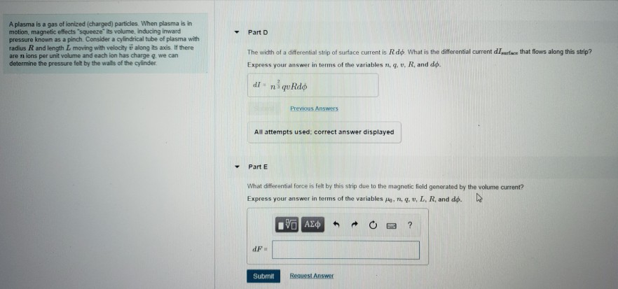 Part D A plasma is a gas of ionized (charged) | Chegg.com