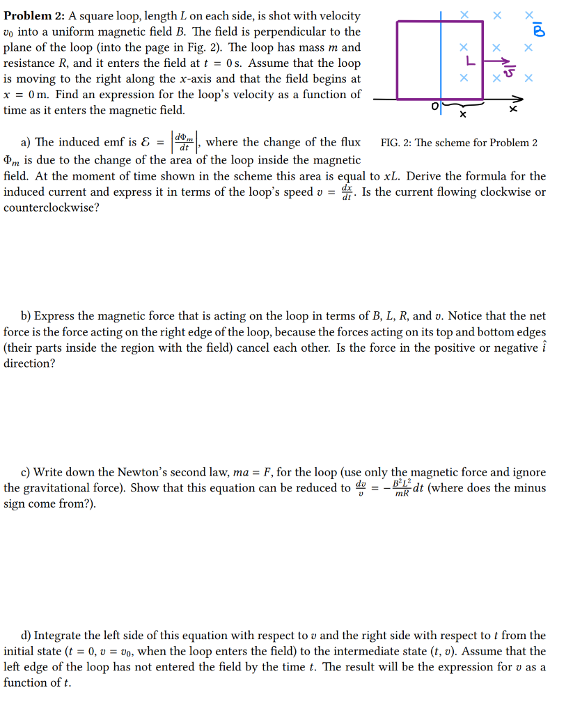 Solved Problem 2: A square loop, length L on each side, is | Chegg.com