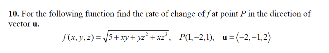 Solved 10. For the following function find the rate of | Chegg.com