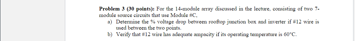 Solved Problem 3 (30 points): For the 14 -module array | Chegg.com