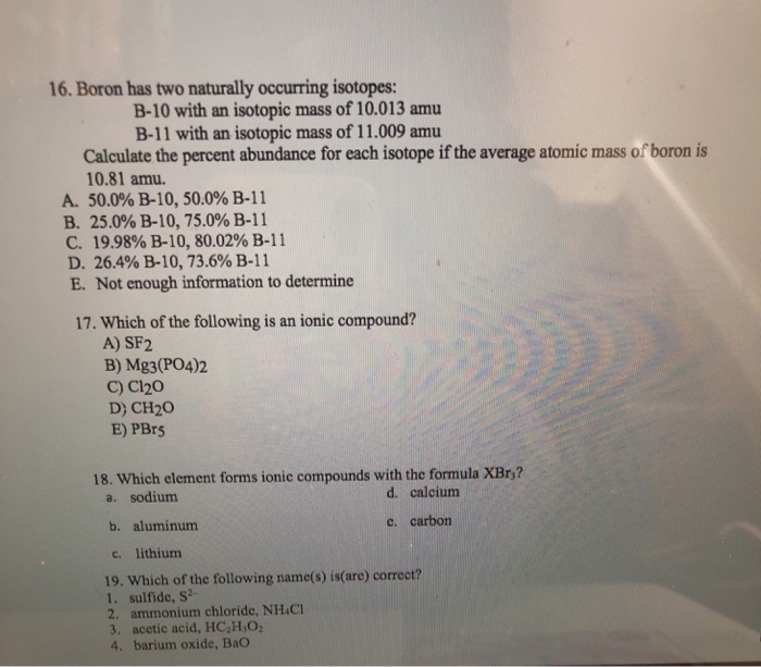 Solved 16. Boron Has Two Naturally Occurring Isotopes: B-10 | Chegg.com