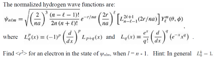 Solved The normalized hydrogen wave functions are: Venem = 1 | Chegg.com