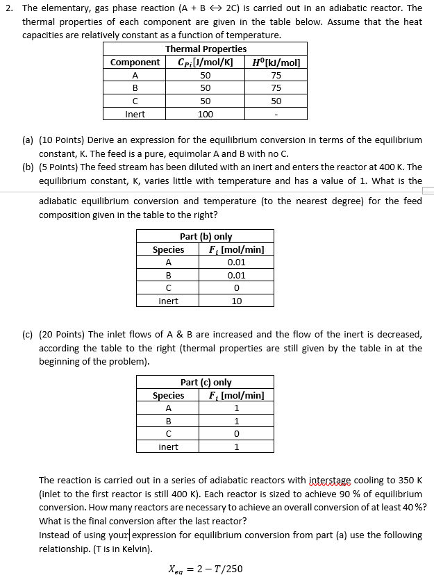 2. The elementary, gas phase reaction (A + B 2C) is | Chegg.com