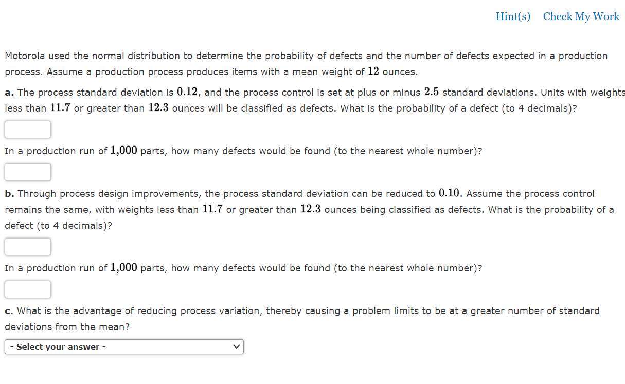 Solved Hint(s) Check My Work Motorola used the normal