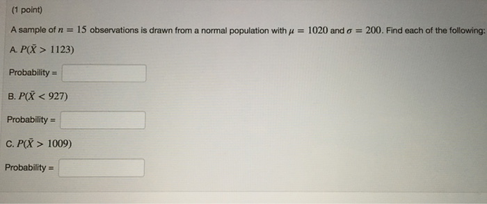 Solved (1 point) A sample of n 15 observations is drawn from | Chegg.com