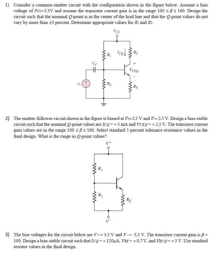 Solved 1) Consider A Common-emitter Circuit With The | Chegg.com