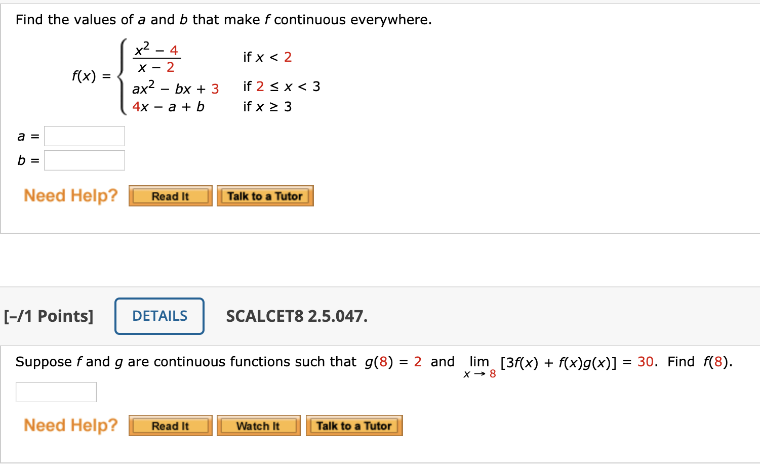 Solved Find The Values Of A And B That Make F Continuous Chegg Com