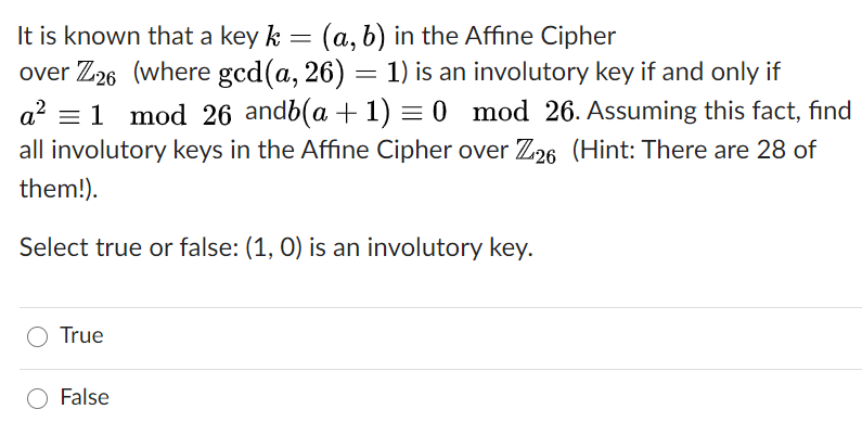 Solved = It is known that a key k. (a,b) in the Affine | Chegg.com