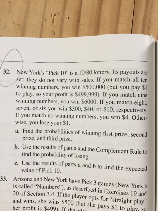 Solved New York's "Pick 10" is a 10/80 lottery. Its payouts