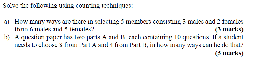 Solved Solve the following using counting techniques: a) How | Chegg.com