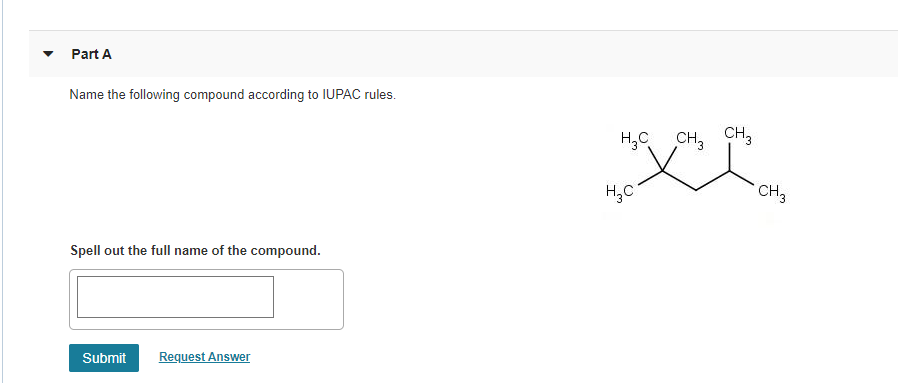 Solved Part A Name The Following Compound According To Iupac