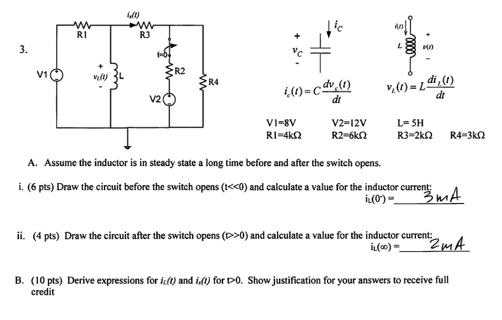 Solved A. Assume the inductor is in steady state for a long