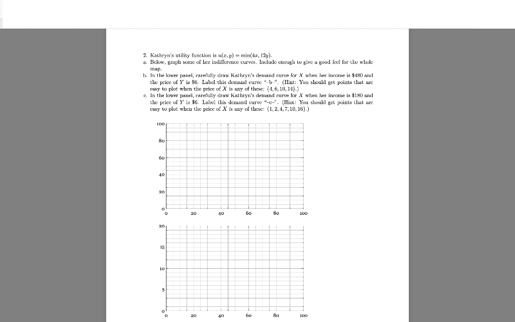 solved-2-kathryn-s-utility-function-is-u-x-y-min-4x-12y-chegg