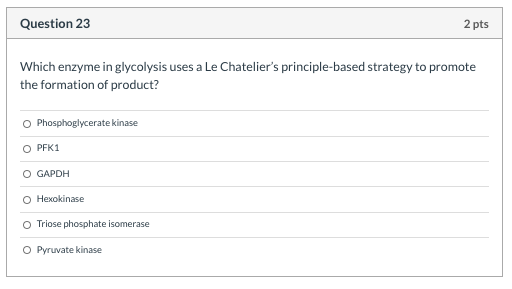 Solved Question 23 2 pts Which enzyme in glycolysis uses a | Chegg.com