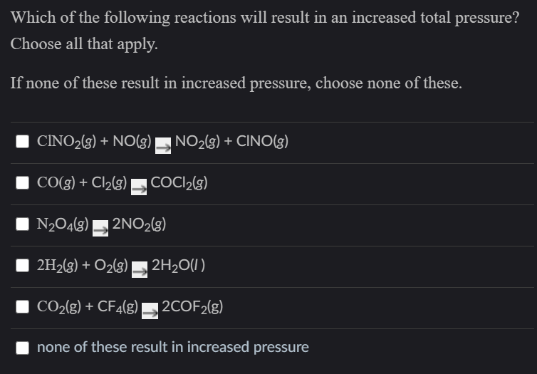 Solved Which of the following reactions will result in an | Chegg.com