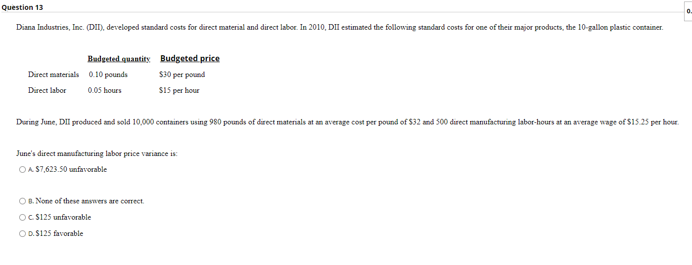 Solved Question 13 0. Diana Industries, Inc. (DII), | Chegg.com Solved Question 13 0. Diana Industries, Inc. (DII), | Chegg.com