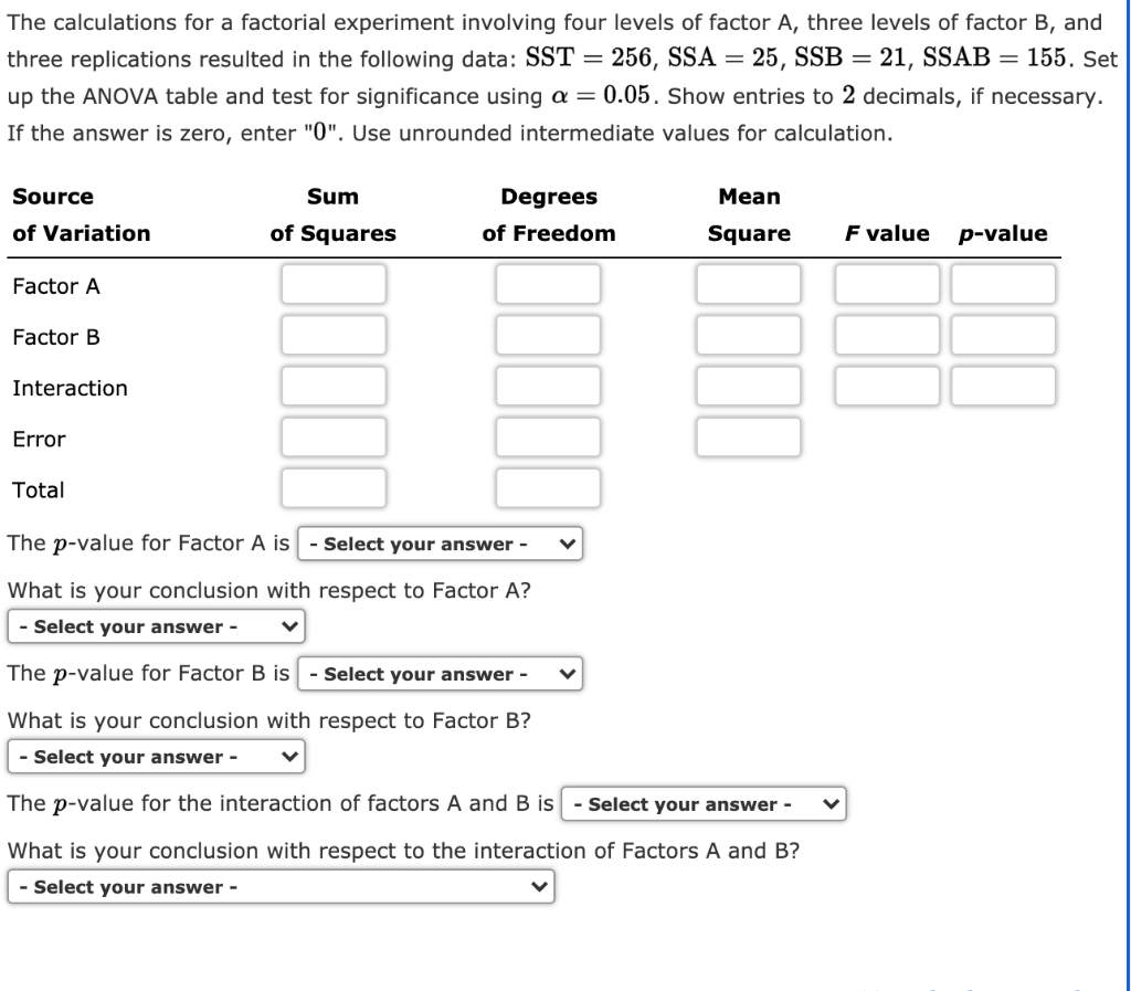 Solved = = The Calculations For A Factorial Experiment | Chegg.com