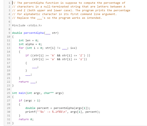 Solved 1 / The percentAlpha function is suppose to compute | Chegg.com