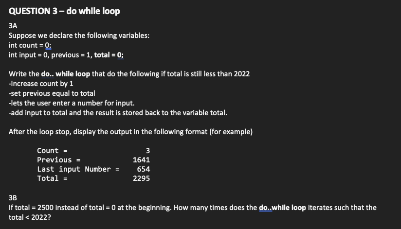 Solved QUESTION 3 - do while loop 3A Suppose we declare the | Chegg.com