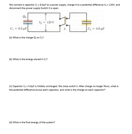 solved-we-connect-a-capacitor-c1-8-0-f-to-a-power-supply-chegg