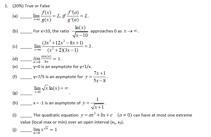 Solved B 1 True Or False F X F A A Lim Chegg Com