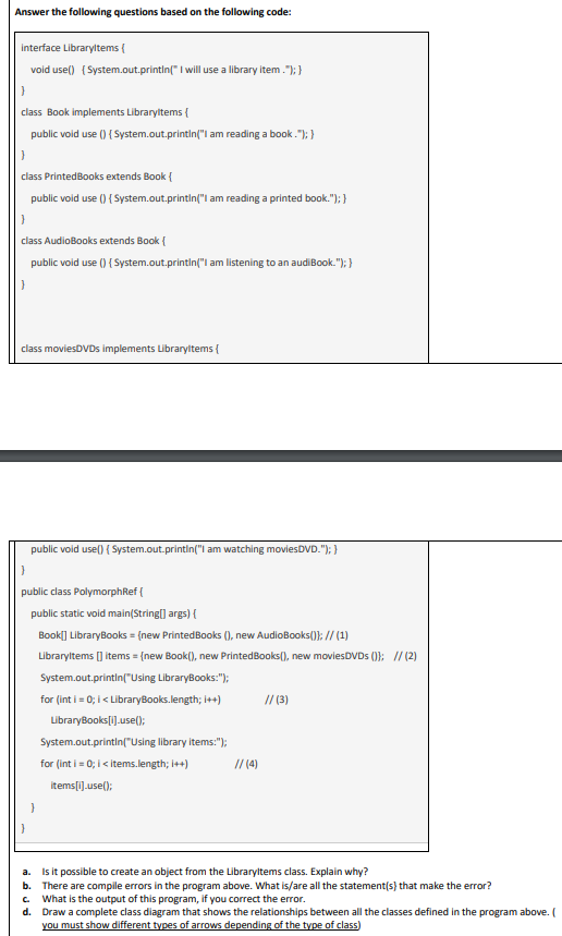 Solved Answer the following questions based on the following | Chegg.com