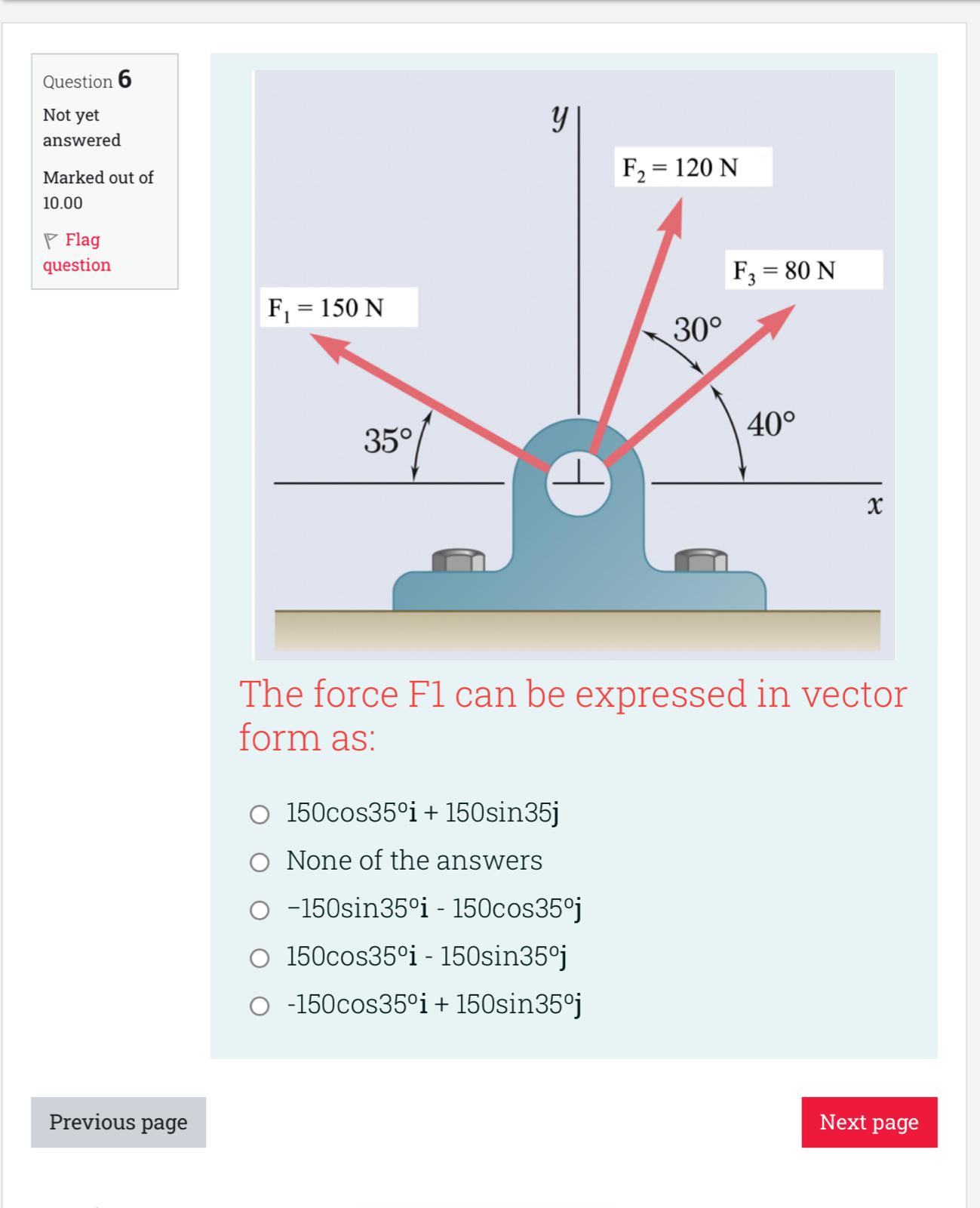 Solved A force is completely defined when we specify: Point | Chegg.com
