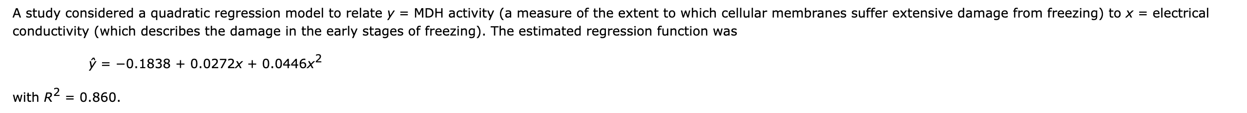 Solved A study considered a quadratic regression model to | Chegg.com