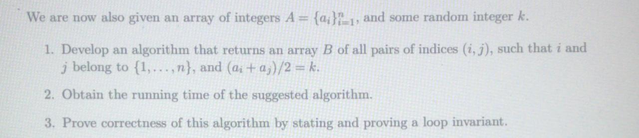 Solved We are now also given an array of integers A = | Chegg.com